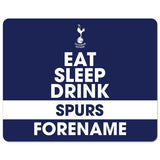Personalised Tottenham Hotspur Eat Sleep Drink Mouse Mat